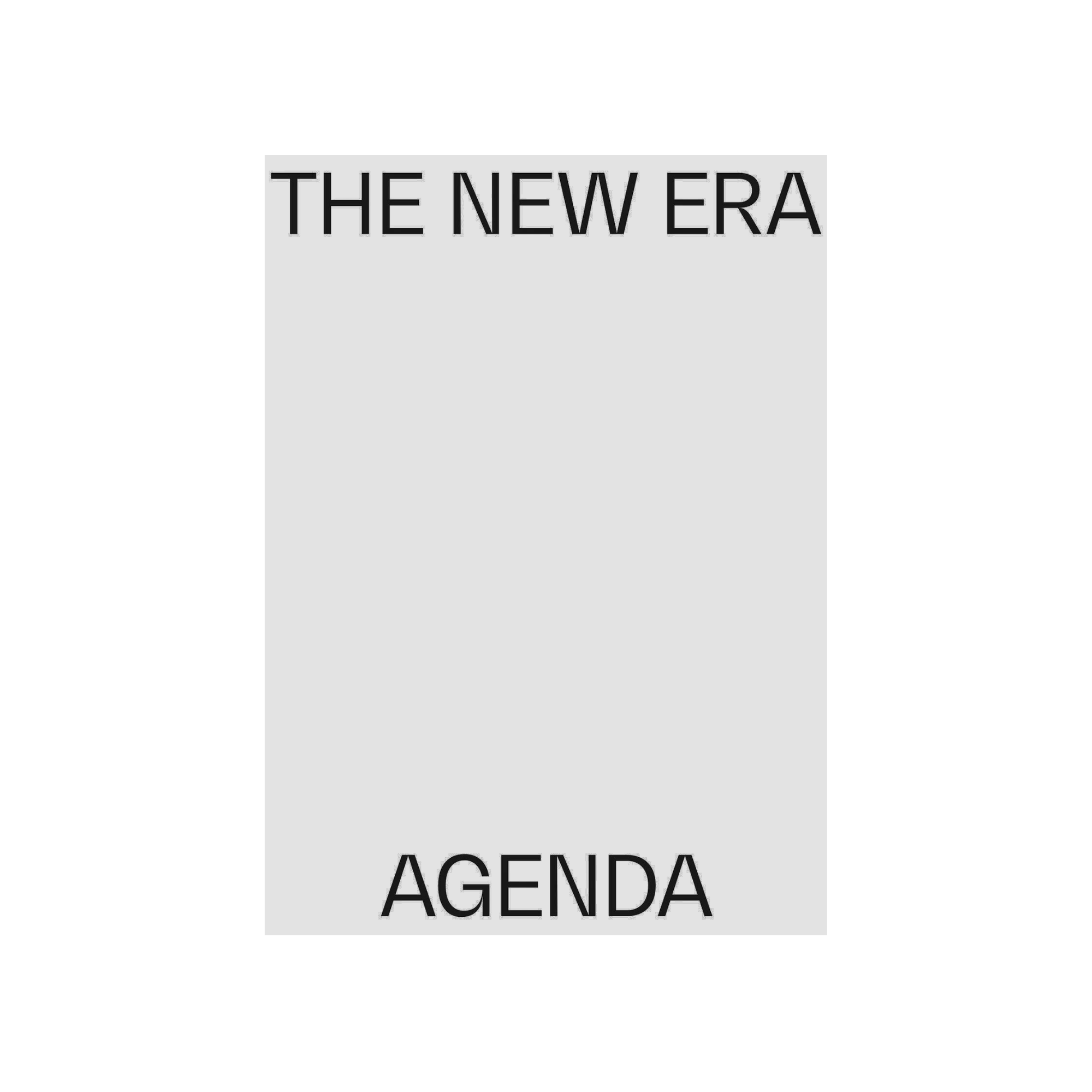 The New Era Agenda